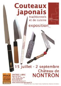 Exposition COUTEAUX JAPONAIS, traditionnels et de cuisine. Du 15 juillet au 2 septembre 2013 à NONTRON. Dordogne. 